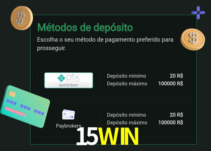 O cassino 15WIN oferece uma grande variedade de métodos de pagamento