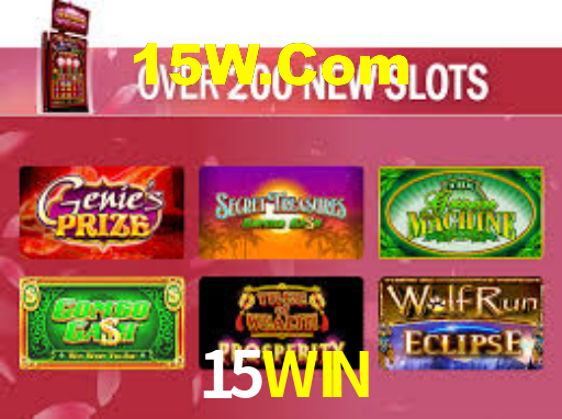 15WIN - Um Cassino De Prestígio! - 15WIN.Com